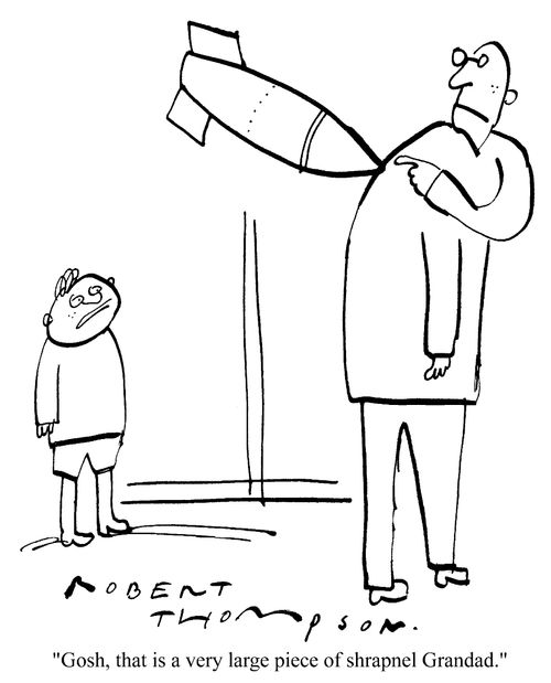 "Gosh, that is a very large piece of schrapnel, grandad."