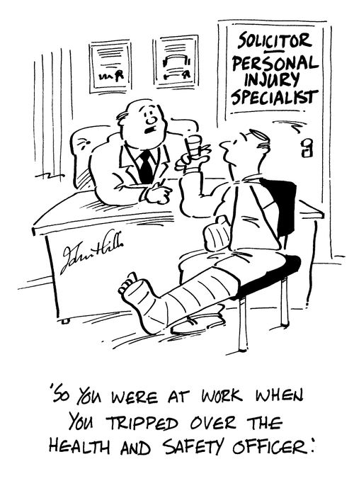 Solicitor personal injury specialist - "So, you were at work when you tripped over the Health and Safety officer."