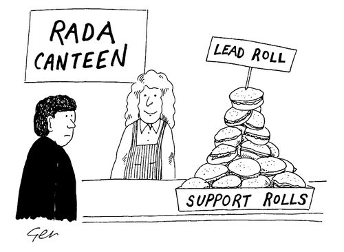 RADA canteen, "Lead roll, support rolls"