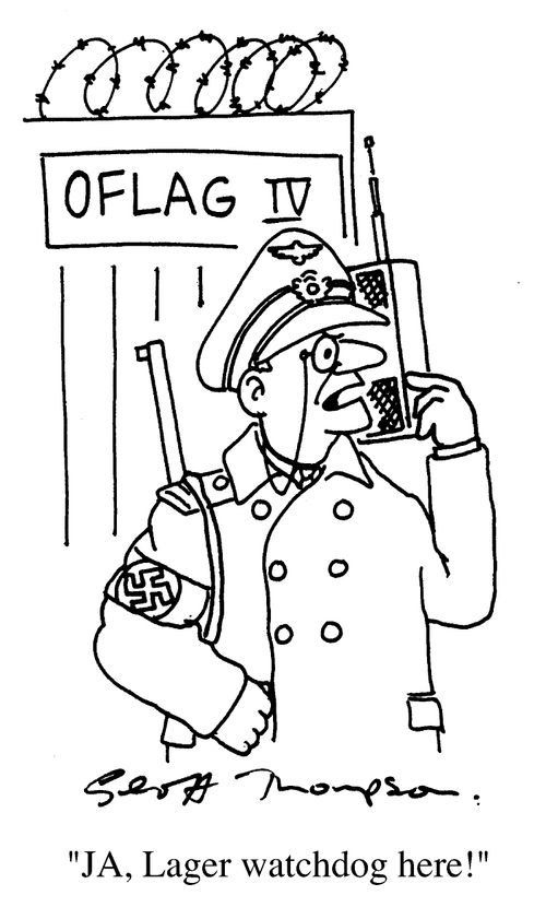 Oflag 4/"Ja, Lager Watchdog here"