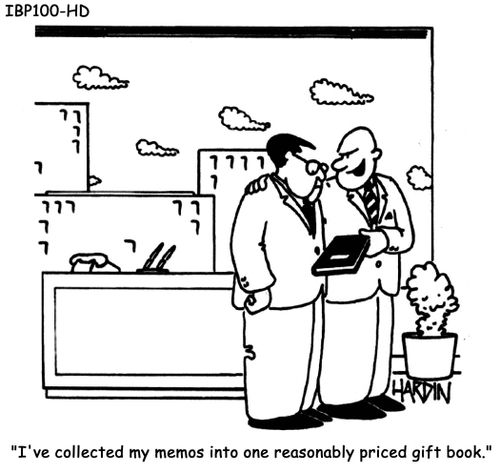 'I've collected my memos into one reasonably priced gift book.'