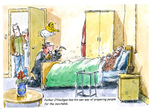 Father O'Houligan has his own way of preparing people for the inevitable.