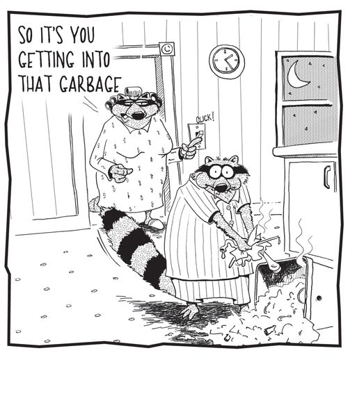'So it's you getting into that garbage.'
