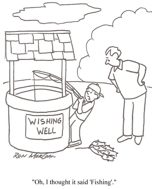 'Oh, I thought it said 'Fishing'.'
