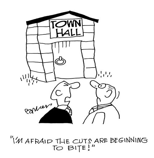 'I'm afraid the cuts are beginning to bite!'