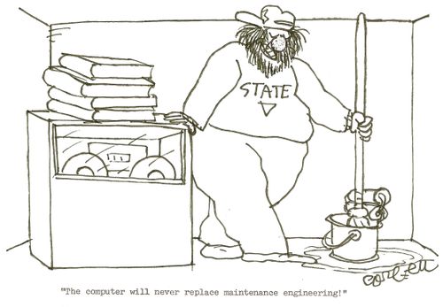 'The computer will never replace maintenance engineering.'