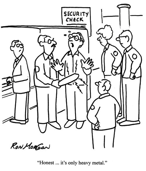 'Honest . . .It's only heavy metal.'