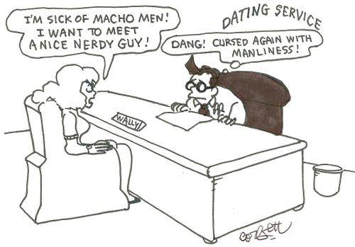 Dating Service: 'Dang Cursed again with manliness'
