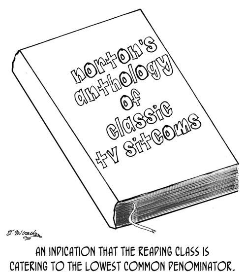 An indication that the reading class is catering to the lowest common denominator.