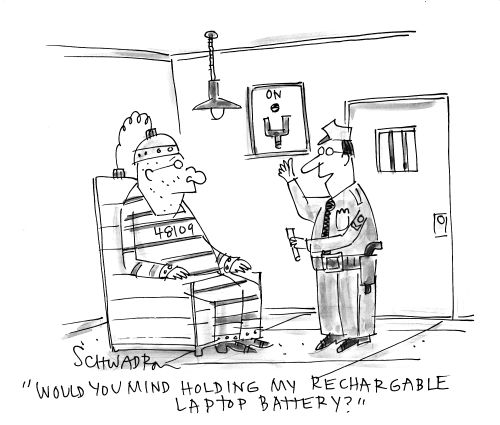 'Would you mind holding my rechargable laptop battery.'