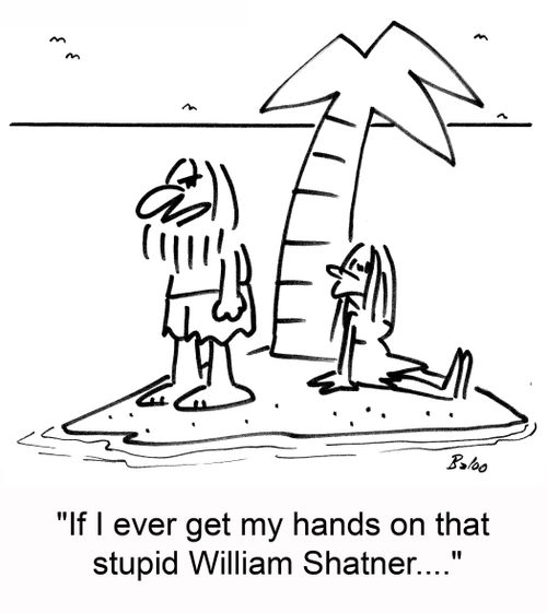 'If I ever get my hands on that stupid William Shatner....'