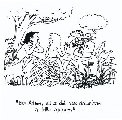 'But Adam, all I did was download a little applet.'