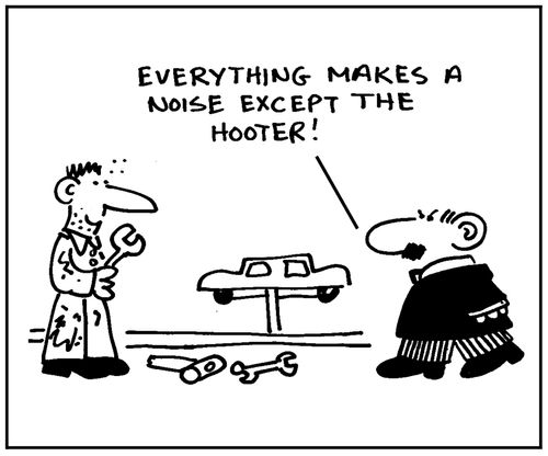 'Everything makes a noise except the hooter.'