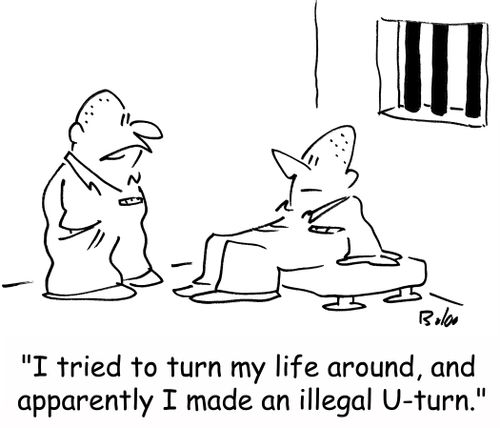 'I tried to turn my life around, and apparently I made an illegal U-turn,'