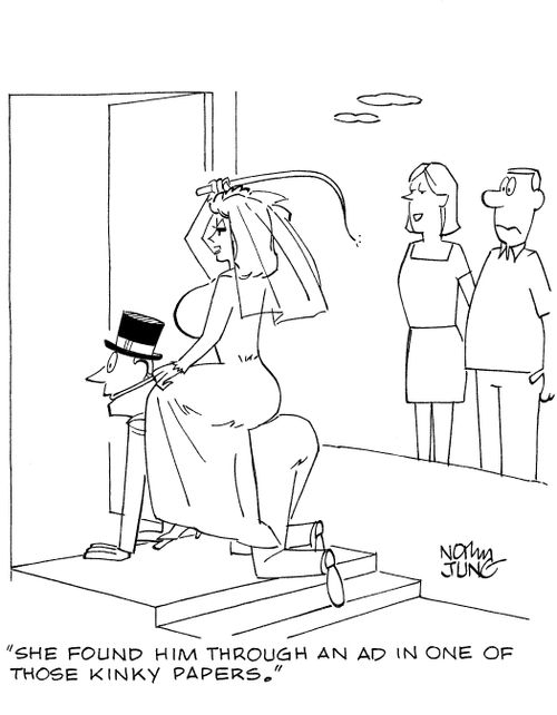'She found him through an ad in one of those kinky papers.'