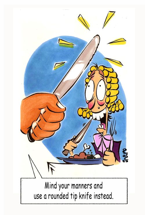 Mind your manners and use a rounded tip knife instead.