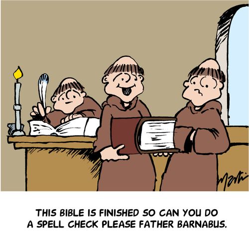This bible is finished so can you do a spell check please Father Barnabus.