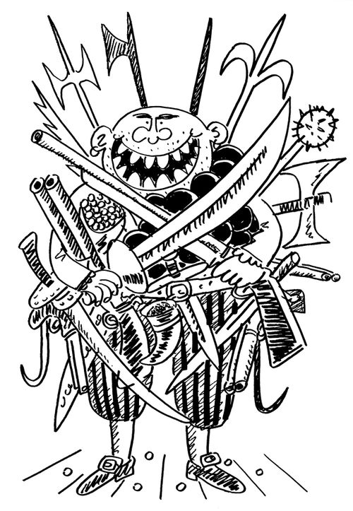 Armed to the teeth.