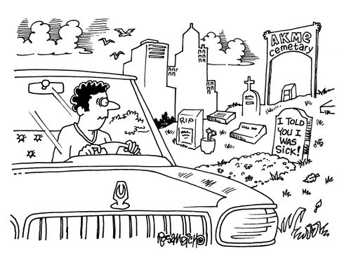 Headstone in cemetary says 'I told you I was sick!'