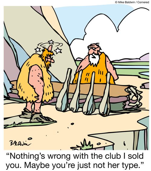 "Nothing's wrong with the club I sold you. Maybe you're just not her type."