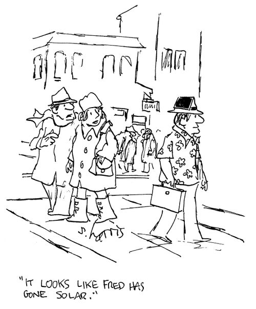 'It looks like Fred has gone solar.'