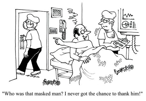 'Who was that masked man? I never got the chance to thank him!'