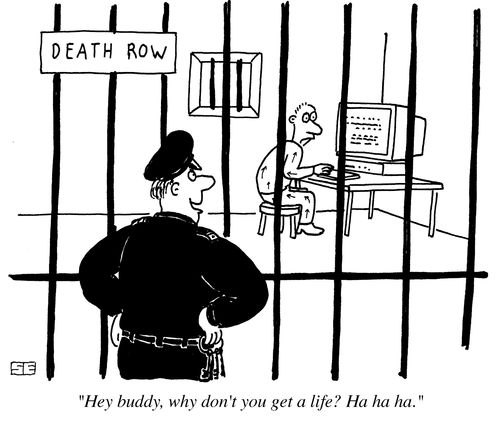 'Hey buddy, why don't you get a life? Hahaha.'