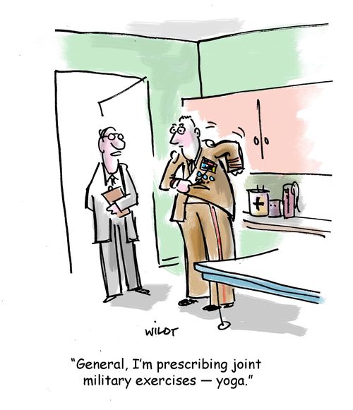 'General, I'm prescribing joint military exercises - yoga.'