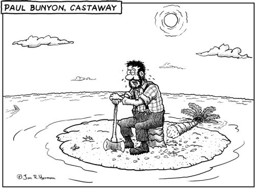 Paul Bunyon, Castaway