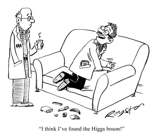 Scientist feels down back of sofa, saying: 'I think I've found the Higgs boson!'