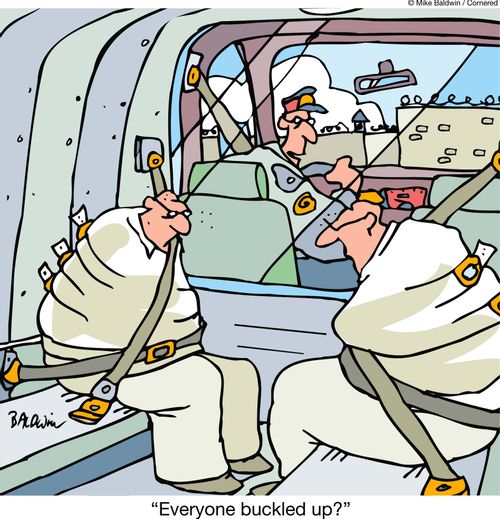 'Everyone buckled up?'