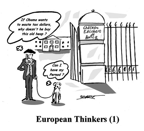 European Thinkers (1): 'If Obama wants to waste tax dollars, why doesn't he buy this old heap?'