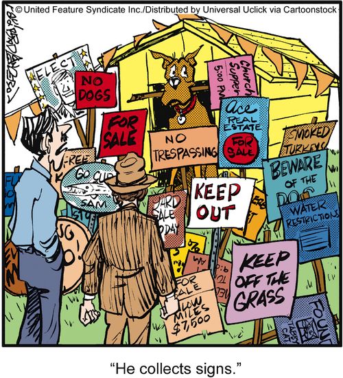 'He collects signs.'