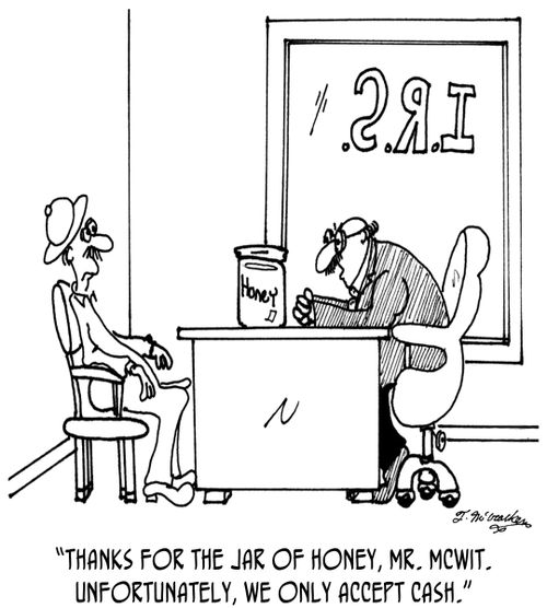 'Thanks for the jar of honey, Mr. McWit. Unfortunately, we only accept cash.'