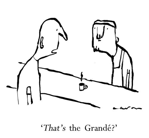 'That's the Grande?'