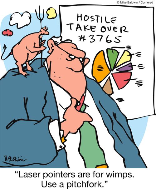 'Laser pointers are for wimps. Use a pitchfork.'