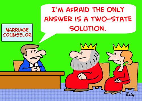 'I'm afraid the only answer is a two-state solution.'