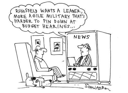 'Rumsfeld wants a leaner, more agile military that's harder to pin down at budget hearings...'