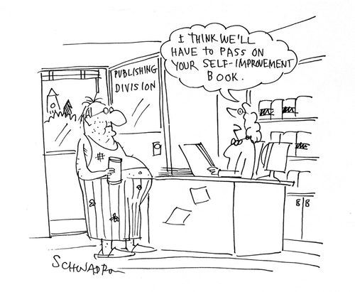 'I think we'll have to pass on your self-improvement book.'
