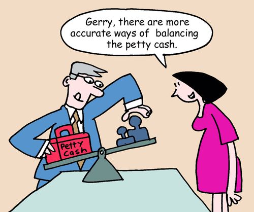 Gerry, there are more accurate ways of balancing the petty cash.