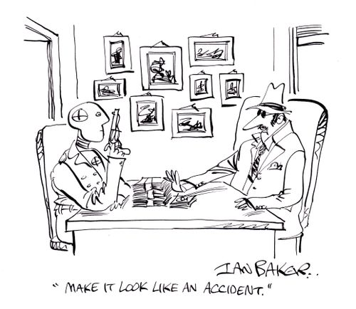'Make it look like an accident'.