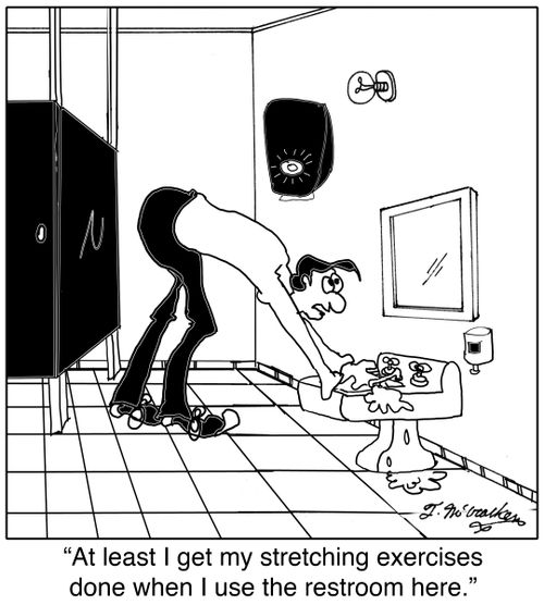 'At least I get my stretching exercises done when I use the restroom here.'