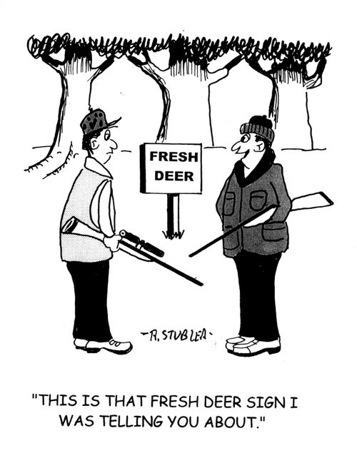 'This is that fresh deer sign I was telling you about.'