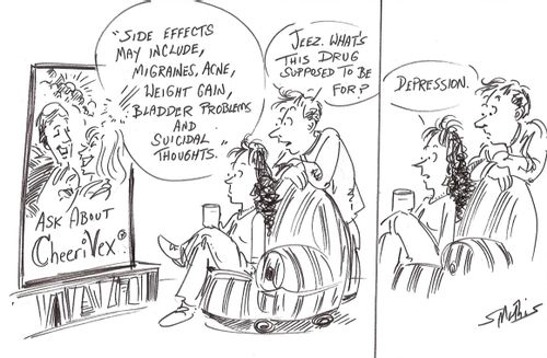 'Side effects may include....'