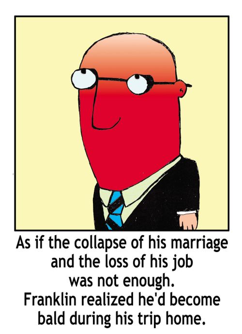 '...Franklin realised he'd become bald during his trip home.'
