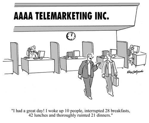 'I had a great day! I woke up 10 people, interrupted 28 breakfasts, 42 lunches and thoroughly ruined 21 dinners.'