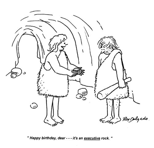 'Happy birthday, dear... It's an executive rock.'