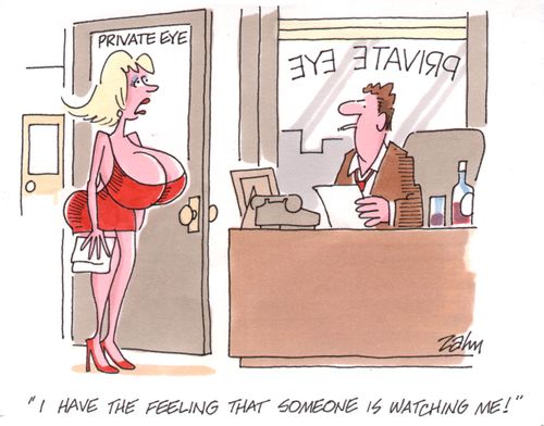 'I have the feeling that someone is watching me!'
