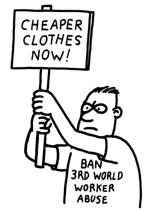 Protester for Banning Third World Worker Abuse Wearing T-Shirt Stating 'Cheaper Clothes Now!
