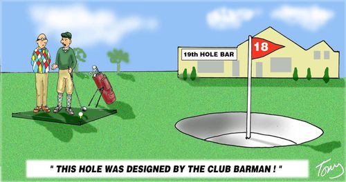 'This hole was designed by the club barman.'